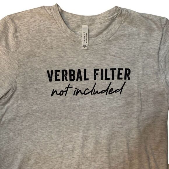 Ladies Funny Short Sleeve Gray TShirt “Verbal Filter Not Included” Women Medium - Picture 1 of 7